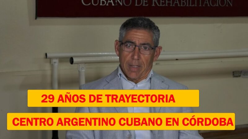 29 años del Centro Argentino Cubano de rehabilitación