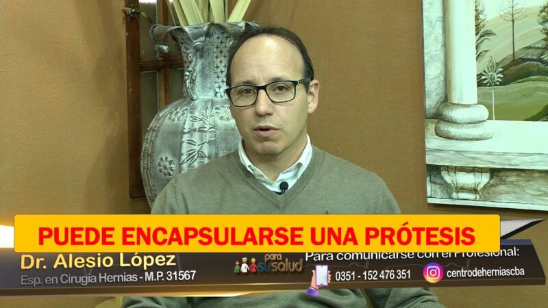 Las prótesis para resolver las hernias ¿Pueden encapsularse?