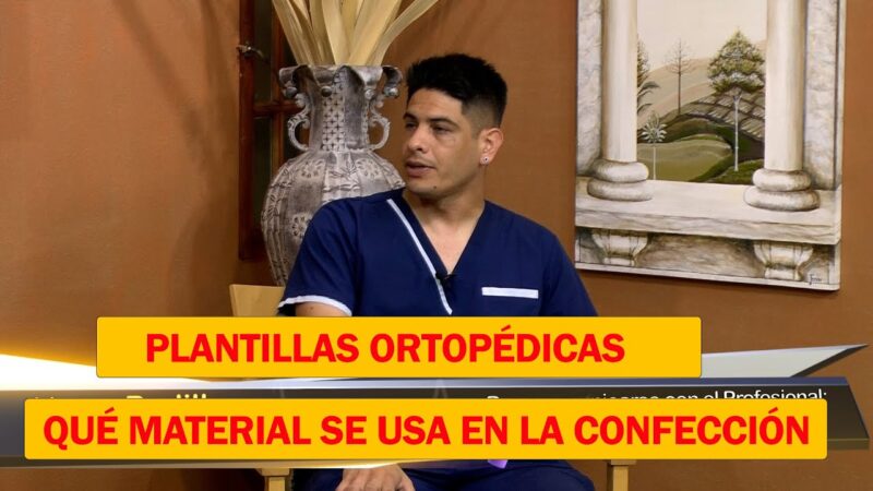 Qué materiales se utilizan para la confección de plantillas ortopédicas