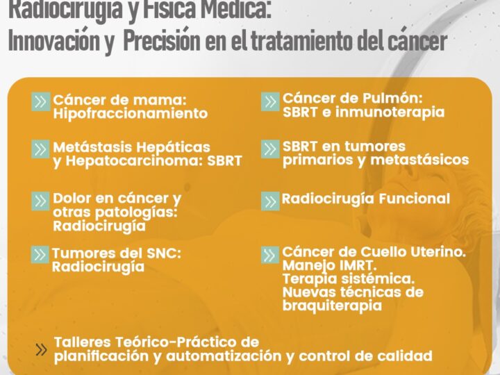 Invitación al Congreso sobre Avances Integrados en Oncología, Radiocirugía y Física Médica: